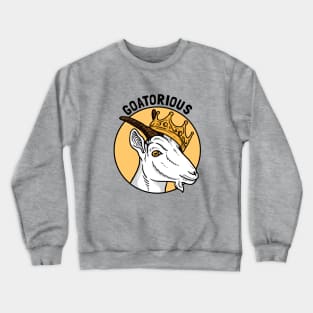 Goat-orious Crewneck Sweatshirt